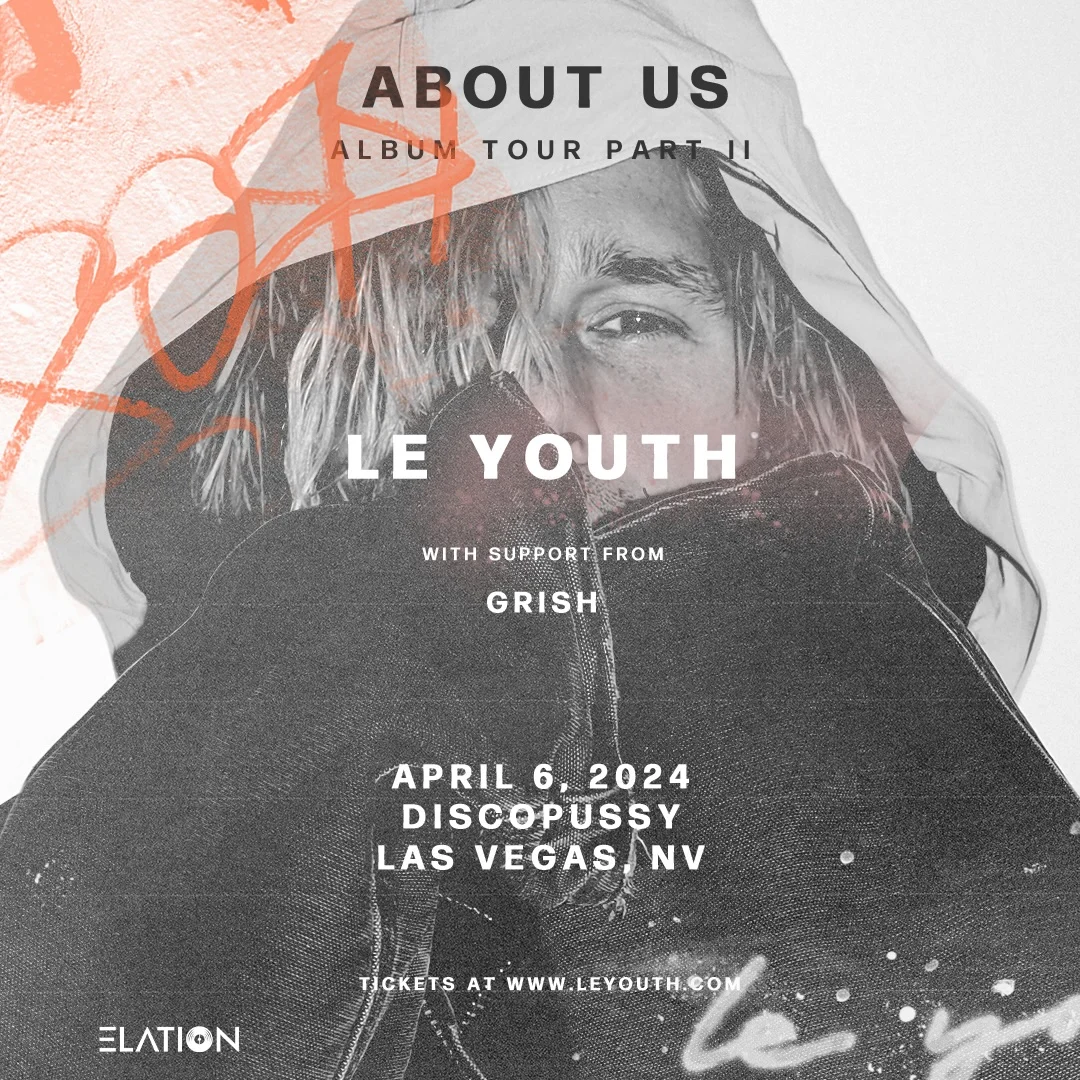 Elation - Le Youth + support by Grish 