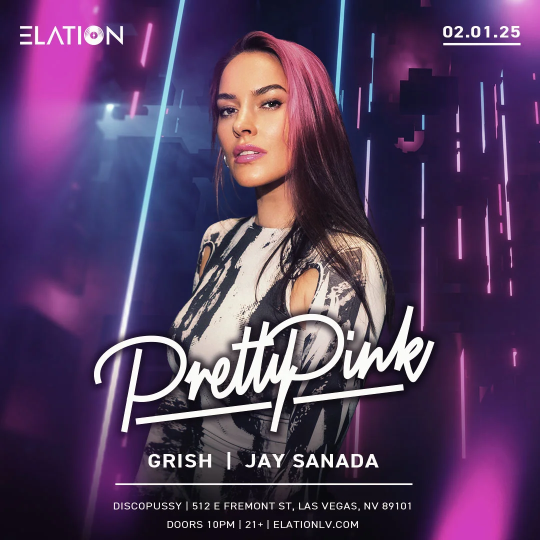 Elation Presents Pretty Pink - Support by Grish 